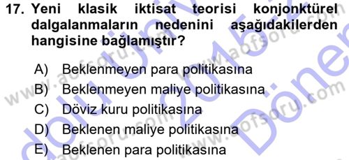 İktisadi Düşünceler Tarihi Dersi 2015 - 2016 Yılı (Final) Dönem Sonu Sınav Soruları 17. Soru