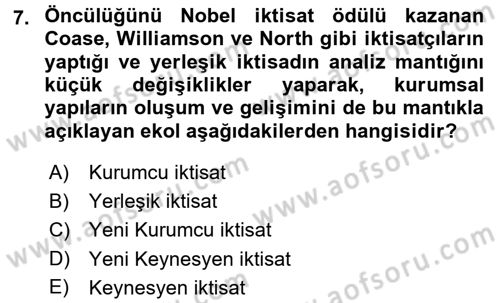 İktisadi Düşünceler Tarihi Dersi 2015 - 2016 Yılı (Final) Dönem Sonu Sınav Soruları 7. Soru