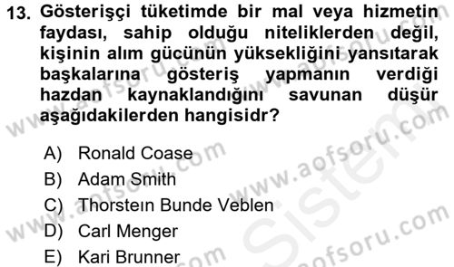 İktisadi Düşünceler Tarihi Dersi 2016 - 2017 Yılı (Final) Dönem Sonu Sınav Soruları 13. Soru