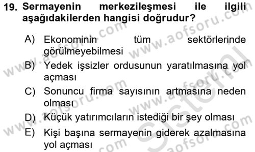 İktisadi Düşünceler Tarihi Dersi Ara Sınavı Deneme Sınav Soruları 19. Soru