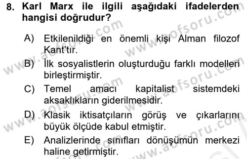 İktisadi Düşünceler Tarihi Dersi 2017 - 2018 Yılı (Final) Dönem Sonu Sınav Soruları 8. Soru