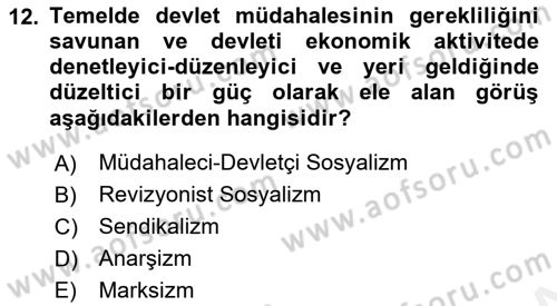 İktisadi Düşünceler Tarihi Dersi 2018 - 2019 Yılı (Vize) Ara Sınav Soruları 12. Soru
