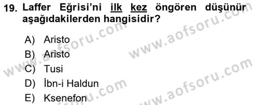 İktisadi Düşünceler Tarihi Dersi Ara Sınavı Deneme Sınav Soruları 19. Soru