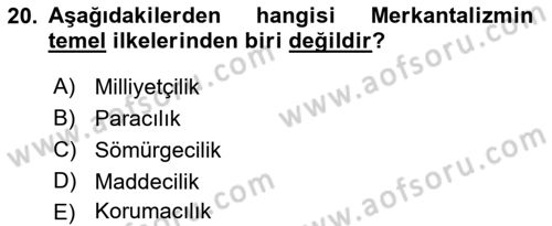 İktisadi Düşünceler Tarihi Dersi Ara Sınavı Deneme Sınav Soruları 20. Soru