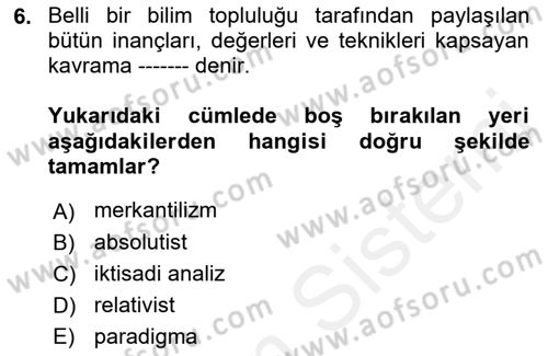İktisadi Düşünceler Tarihi Dersi Ara Sınavı Deneme Sınav Soruları 6. Soru