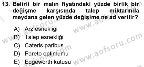 İktisadi Düşünceler Tarihi Dersi 2018 - 2019 Yılı (Final) Dönem Sonu Sınav Soruları 13. Soru