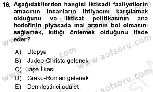 İktisadi Düşünceler Tarihi Dersi 2018 - 2019 Yılı (Final) Dönem Sonu Sınav Soruları 16. Soru