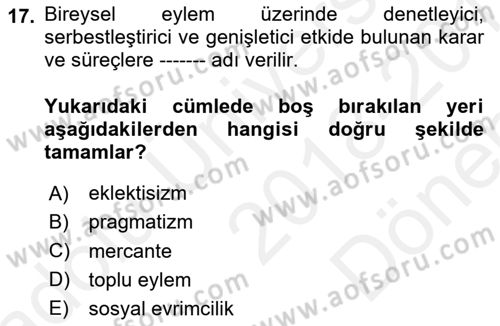 İktisadi Düşünceler Tarihi Dersi 2018 - 2019 Yılı (Final) Dönem Sonu Sınav Soruları 17. Soru