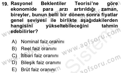 İktisadi Düşünceler Tarihi Dersi 2018 - 2019 Yılı (Final) Dönem Sonu Sınav Soruları 19. Soru