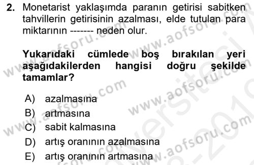 İktisadi Düşünceler Tarihi Dersi 2018 - 2019 Yılı (Final) Dönem Sonu Sınav Soruları 2. Soru
