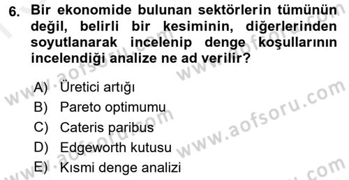 İktisadi Düşünceler Tarihi Dersi 2018 - 2019 Yılı (Final) Dönem Sonu Sınav Soruları 6. Soru