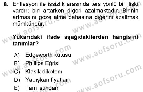 İktisadi Düşünceler Tarihi Dersi 2018 - 2019 Yılı (Final) Dönem Sonu Sınav Soruları 8. Soru