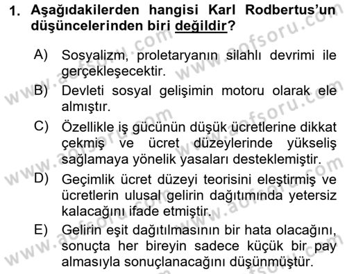 İktisadi Düşünceler Tarihi Dersi 2019 - 2020 Yılı (Vize) Ara Sınav Soruları 1. Soru