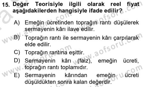 İktisadi Düşünceler Tarihi Dersi Ara Sınavı Deneme Sınav Soruları 15. Soru