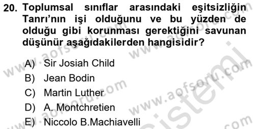 İktisadi Düşünceler Tarihi Dersi Ara Sınavı Deneme Sınav Soruları 20. Soru