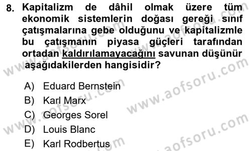 İktisadi Düşünceler Tarihi Dersi Ara Sınavı Deneme Sınav Soruları 8. Soru