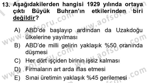 İktisadi Düşünceler Tarihi Dersi 2019 - 2020 Yılı (Final) Dönem Sonu Sınavı 13. Soru