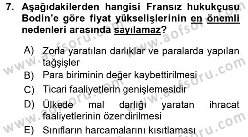 İktisadi Düşünceler Tarihi Dersi 2019 - 2020 Yılı (Final) Dönem Sonu Sınav Soruları 7. Soru