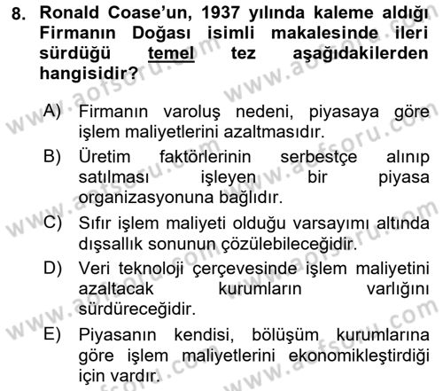 İktisadi Düşünceler Tarihi Dersi 2019 - 2020 Yılı (Final) Dönem Sonu Sınav Soruları 8. Soru