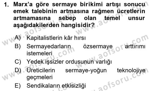 İktisadi Düşünceler Tarihi Dersi 2020 - 2021 Yılı Yaz Okulu Sınav Soruları 1. Soru