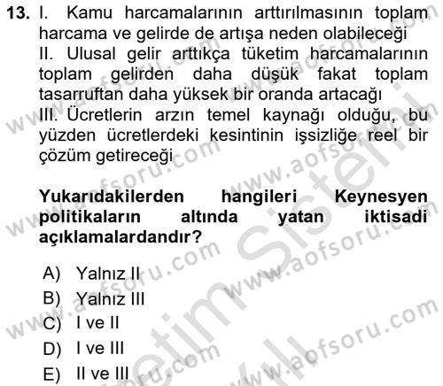 İktisadi Düşünceler Tarihi Dersi 2020 - 2021 Yılı Yaz Okulu Sınav Soruları 13. Soru