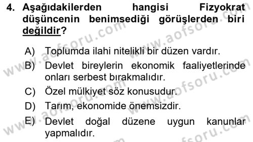 İktisadi Düşünceler Tarihi Dersi 2020 - 2021 Yılı Yaz Okulu Sınav Soruları 4. Soru