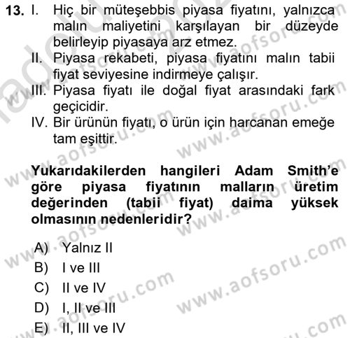 İktisadi Düşünceler Tarihi Dersi Ara Sınavı Deneme Sınav Soruları 13. Soru