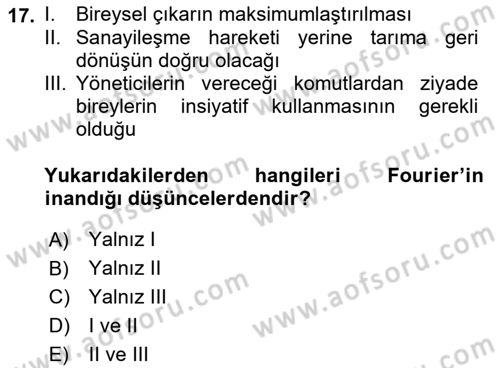İktisadi Düşünceler Tarihi Dersi 2021 - 2022 Yılı (Vize) Ara Sınav Soruları 17. Soru