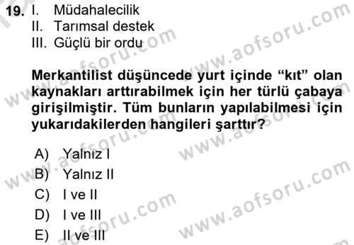 İktisadi Düşünceler Tarihi Dersi Ara Sınavı Deneme Sınav Soruları 19. Soru