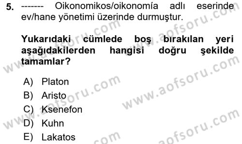 İktisadi Düşünceler Tarihi Dersi Ara Sınavı Deneme Sınav Soruları 5. Soru