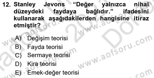 İktisadi Düşünceler Tarihi Dersi 2021 - 2022 Yılı (Final) Dönem Sonu Sınav Soruları 12. Soru