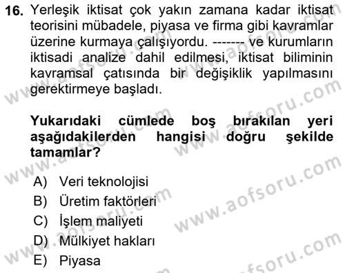 İktisadi Düşünceler Tarihi Dersi 2021 - 2022 Yılı (Final) Dönem Sonu Sınav Soruları 16. Soru