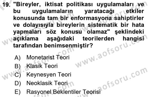 İktisadi Düşünceler Tarihi Dersi 2021 - 2022 Yılı (Final) Dönem Sonu Sınav Soruları 19. Soru