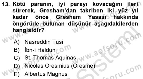 İktisadi Düşünceler Tarihi Dersi 2021 - 2022 Yılı Yaz Okulu Sınav Soruları 13. Soru