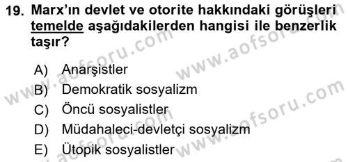 İktisadi Düşünceler Tarihi Dersi 2021 - 2022 Yılı Yaz Okulu Sınav Soruları 19. Soru