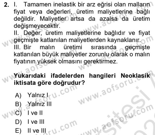 İktisadi Düşünceler Tarihi Dersi 2021 - 2022 Yılı Yaz Okulu Sınav Soruları 2. Soru