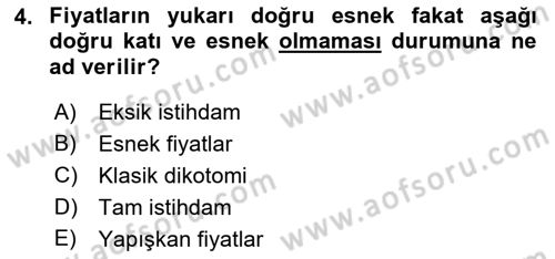 İktisadi Düşünceler Tarihi Dersi 2021 - 2022 Yılı Yaz Okulu Sınav Soruları 4. Soru