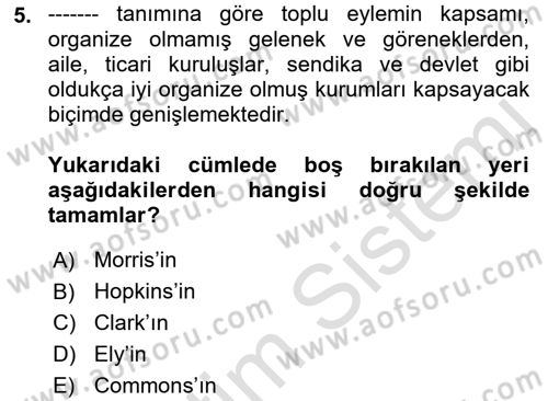 İktisadi Düşünceler Tarihi Dersi 2021 - 2022 Yılı Yaz Okulu Sınav Soruları 5. Soru
