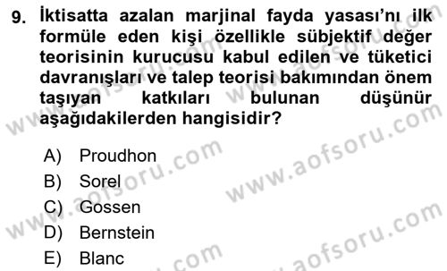 İktisadi Düşünceler Tarihi Dersi 2021 - 2022 Yılı Yaz Okulu Sınav Soruları 9. Soru