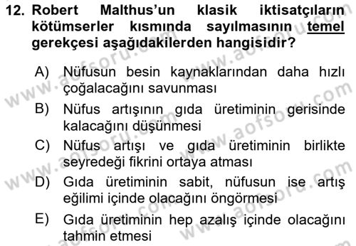 İktisadi Düşünceler Tarihi Dersi Ara Sınavı Deneme Sınav Soruları 12. Soru