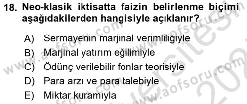 İktisadi Düşünceler Tarihi Dersi Ara Sınavı Deneme Sınav Soruları 18. Soru