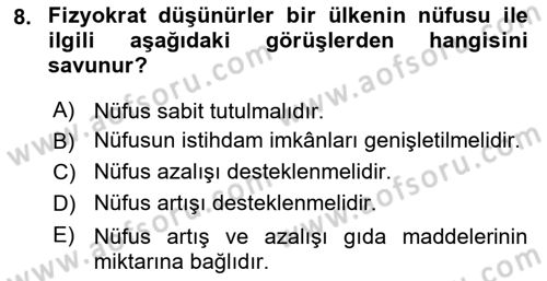 İktisadi Düşünceler Tarihi Dersi Ara Sınavı Deneme Sınav Soruları 8. Soru