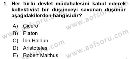 İktisadi Düşünceler Tarihi Dersi 2024 - 2025 Yılı (Final) Dönem Sonu Sınav Soruları 1. Soru