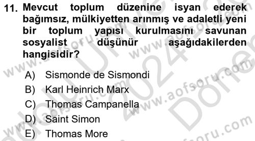 İktisadi Düşünceler Tarihi Dersi 2024 - 2025 Yılı (Final) Dönem Sonu Sınav Soruları 11. Soru