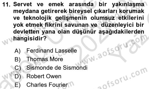 İktisadi Düşünceler Tarihi Dersi 2024 - 2025 Yılı Yaz Okulu Sınav Soruları 11. Soru