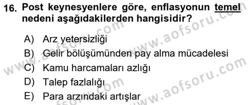 İktisadi Düşünceler Tarihi Dersi 2024 - 2025 Yılı Yaz Okulu Sınav Soruları 16. Soru