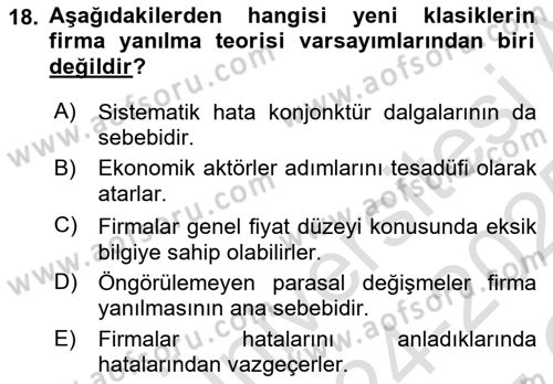 İktisadi Düşünceler Tarihi Dersi 2024 - 2025 Yılı Yaz Okulu Sınav Soruları 18. Soru