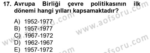 Doğal Kaynaklar ve Çevre Ekonomisi Dersi 2012 - 2013 Yılı (Final) Dönem Sonu Sınav Soruları 17. Soru