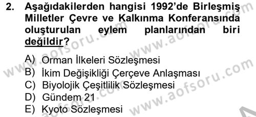 Doğal Kaynaklar ve Çevre Ekonomisi Dersi 2012 - 2013 Yılı (Final) Dönem Sonu Sınav Soruları 2. Soru