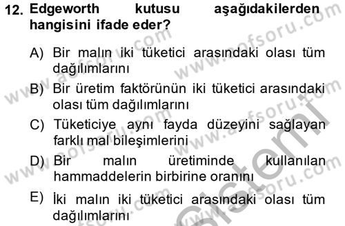 Doğal Kaynaklar ve Çevre Ekonomisi Dersi 2013 - 2014 Yılı (Vize) Ara Sınav Soruları 12. Soru
